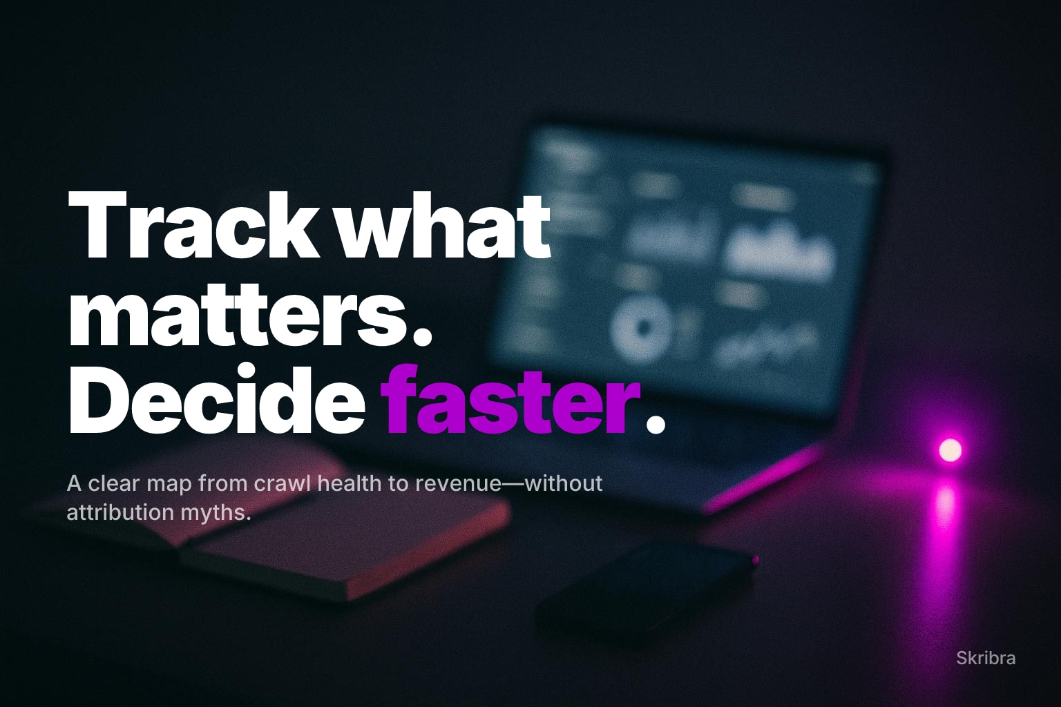 Blurred night desk scene with laptop and phone, soft bokeh lights and a single magenta glow at right.
