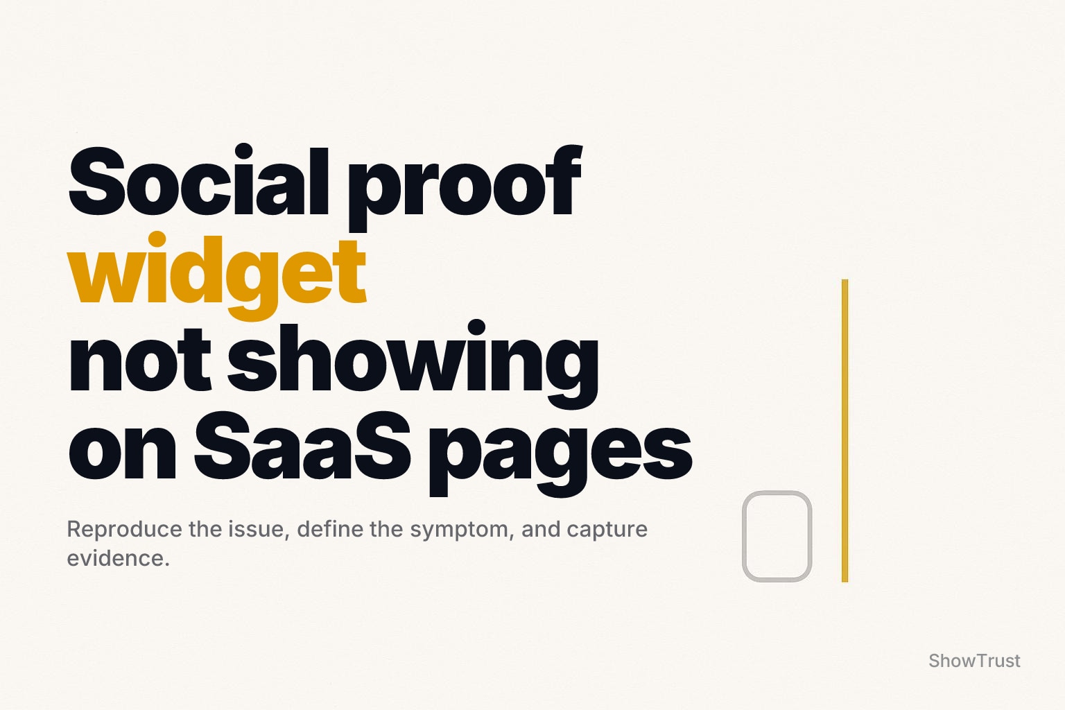 Social Proof Widget Not Showing on SaaS Pages